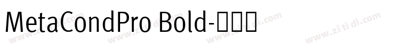 MetaCondPro Bold字体转换